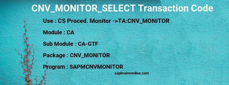 SAP CNV_MONITOR_SELECT transaction code