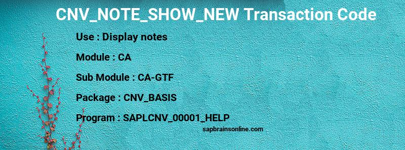 SAP CNV_NOTE_SHOW_NEW transaction code