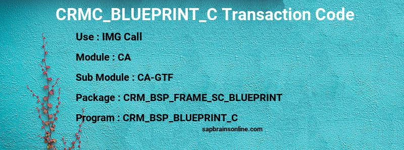 SAP CRMC_BLUEPRINT_C transaction code