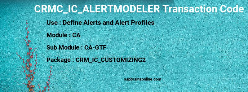 SAP CRMC_IC_ALERTMODELER transaction code