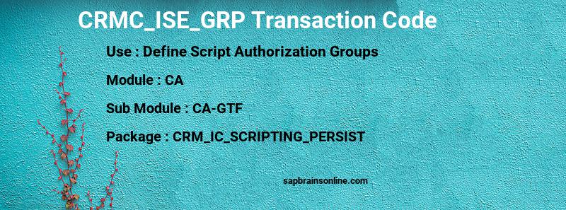 SAP CRMC_ISE_GRP transaction code