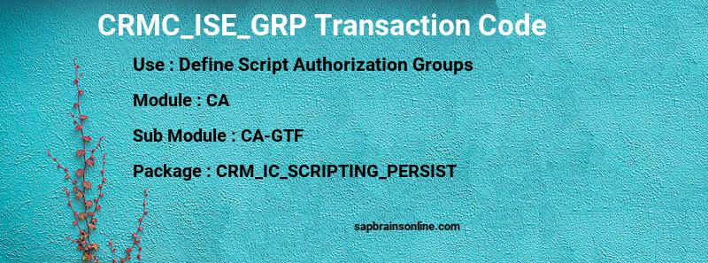 SAP CRMC_ISE_GRP transaction code