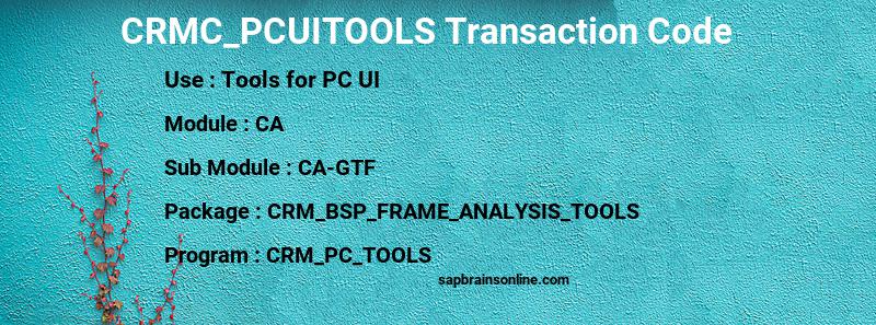 SAP CRMC_PCUITOOLS transaction code
