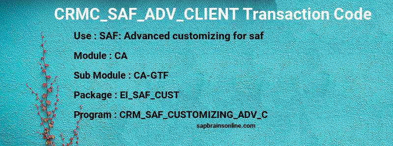 SAP CRMC_SAF_ADV_CLIENT transaction code