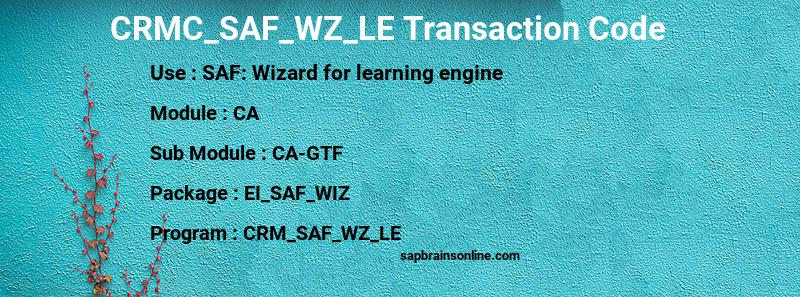 SAP CRMC_SAF_WZ_LE transaction code