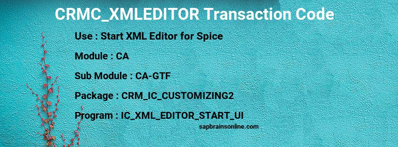 SAP CRMC_XMLEDITOR transaction code