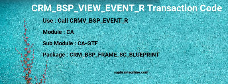 SAP CRM_BSP_VIEW_EVENT_R transaction code