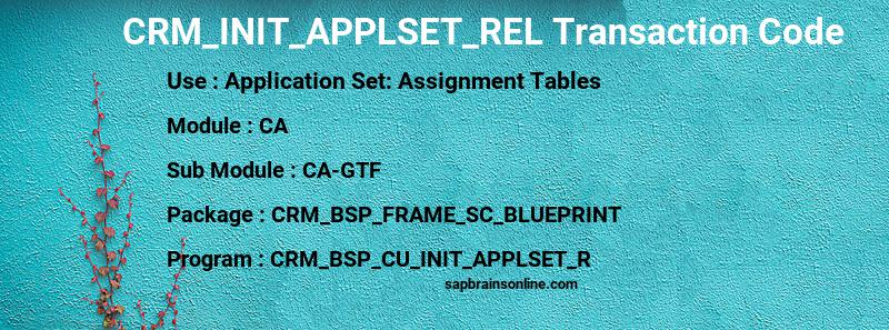 SAP CRM_INIT_APPLSET_REL transaction code