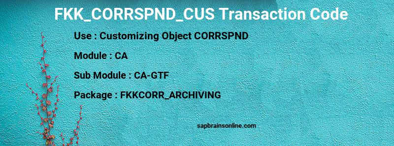 SAP FKK_CORRSPND_CUS transaction code