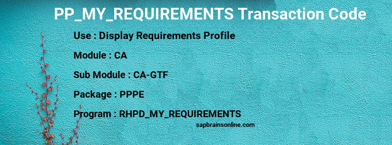 SAP PP_MY_REQUIREMENTS transaction code