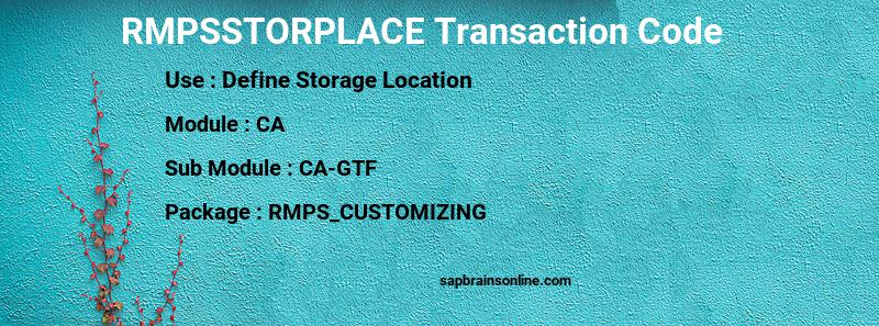SAP RMPSSTORPLACE transaction code