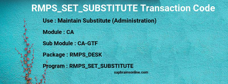 SAP RMPS_SET_SUBSTITUTE transaction code