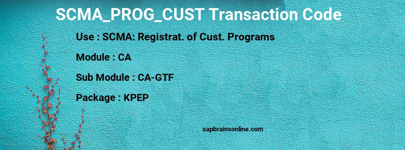 SAP SCMA_PROG_CUST transaction code