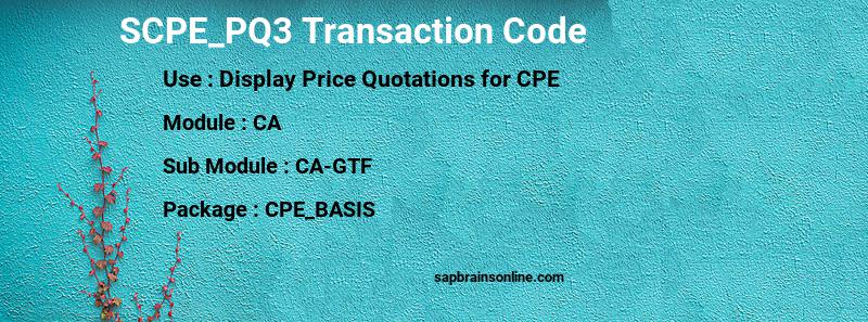 SAP SCPE_PQ3 transaction code