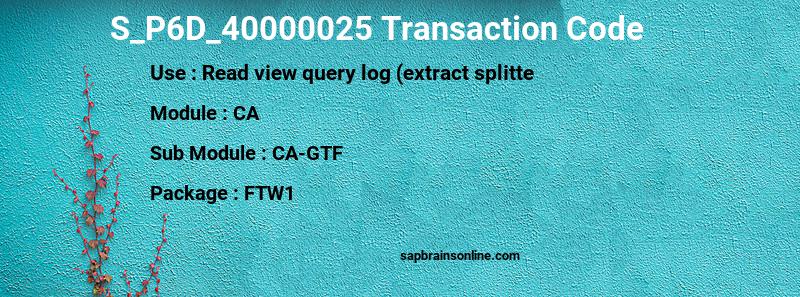 SAP S_P6D_40000025 transaction code