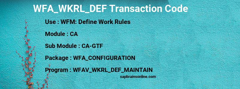 SAP WFA_WKRL_DEF transaction code