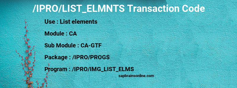 SAP /IPRO/LIST_ELMNTS transaction code