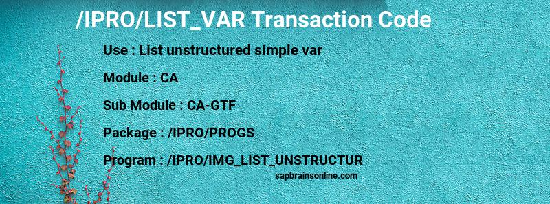 SAP /IPRO/LIST_VAR transaction code