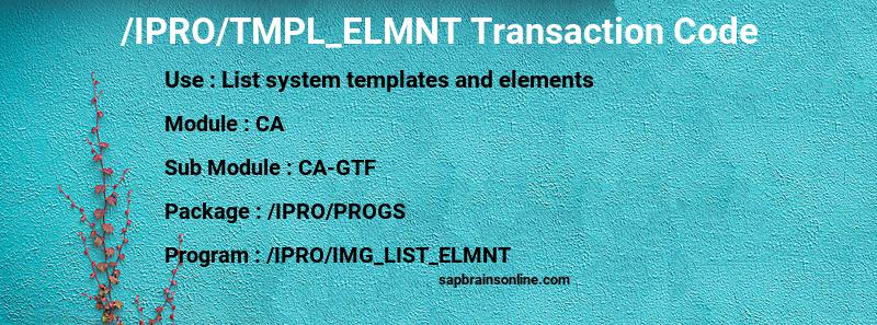 SAP /IPRO/TMPL_ELMNT transaction code