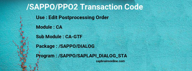 SAP /SAPPO/PPO2 transaction code