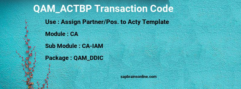 SAP QAM_ACTBP transaction code