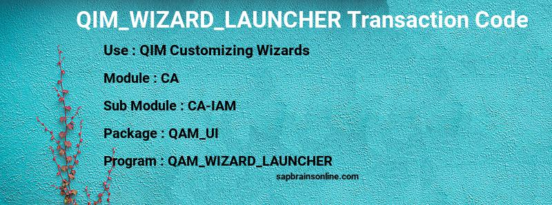 SAP QIM_WIZARD_LAUNCHER transaction code