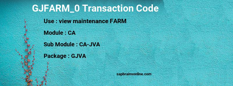 SAP GJFARM_0 transaction code