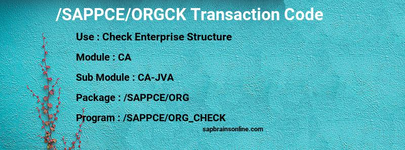 SAP /SAPPCE/ORGCK transaction code