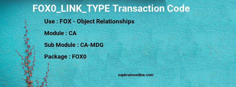 SAP FOX0_LINK_TYPE transaction code