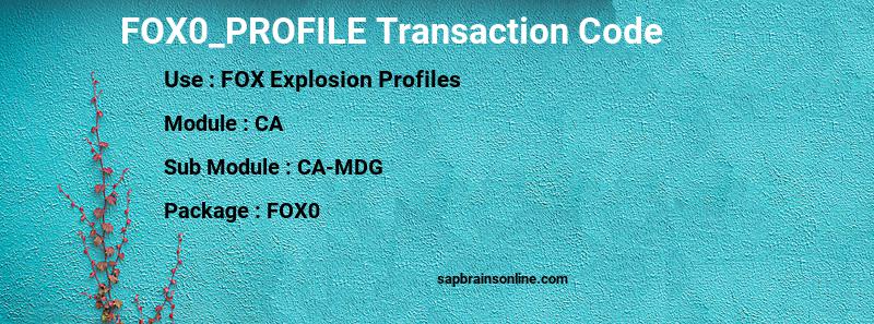 SAP FOX0_PROFILE transaction code