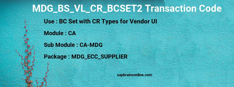 SAP MDG_BS_VL_CR_BCSET2 transaction code