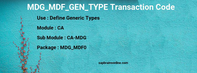 SAP MDG_MDF_GEN_TYPE transaction code