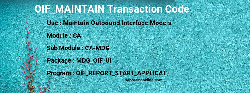 SAP OIF_MAINTAIN transaction code