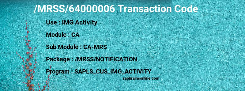 SAP /MRSS/64000006 transaction code