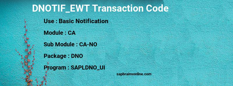 SAP DNOTIF_EWT transaction code