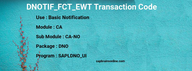 SAP DNOTIF_FCT_EWT transaction code