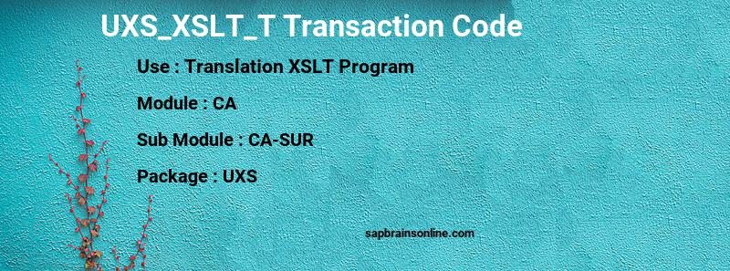 SAP UXS_XSLT_T transaction code