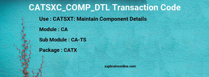 SAP CATSXC_COMP_DTL transaction code