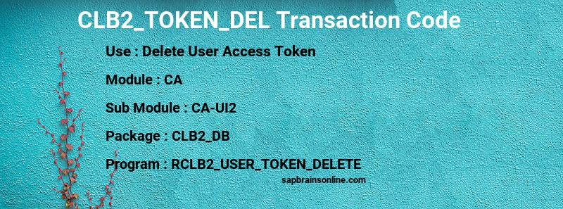 SAP CLB2_TOKEN_DEL transaction code