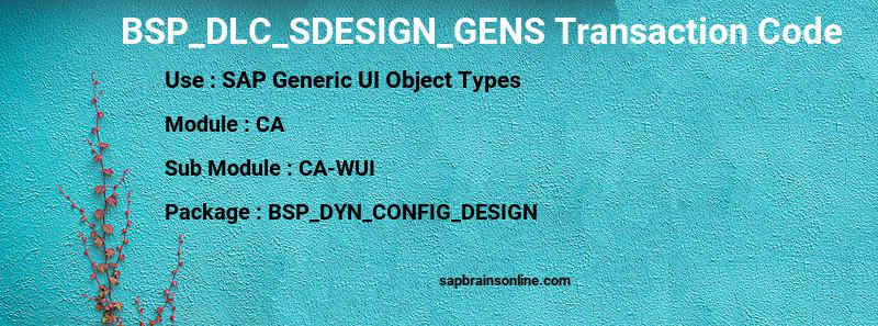 SAP BSP_DLC_SDESIGN_GENS transaction code