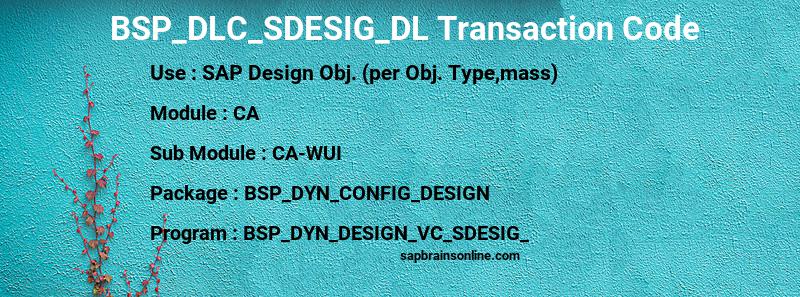 SAP BSP_DLC_SDESIG_DL transaction code