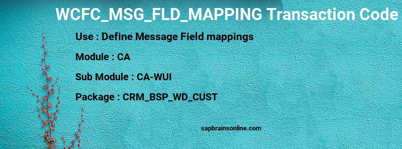 SAP WCFC_MSG_FLD_MAPPING transaction code