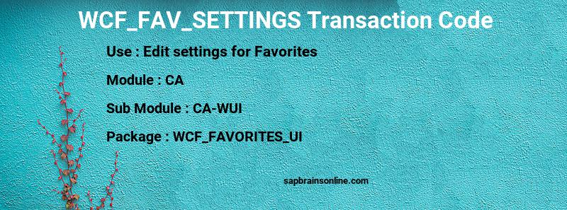 SAP WCF_FAV_SETTINGS transaction code