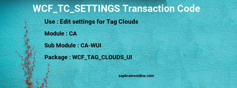 SAP WCF_TC_SETTINGS transaction code