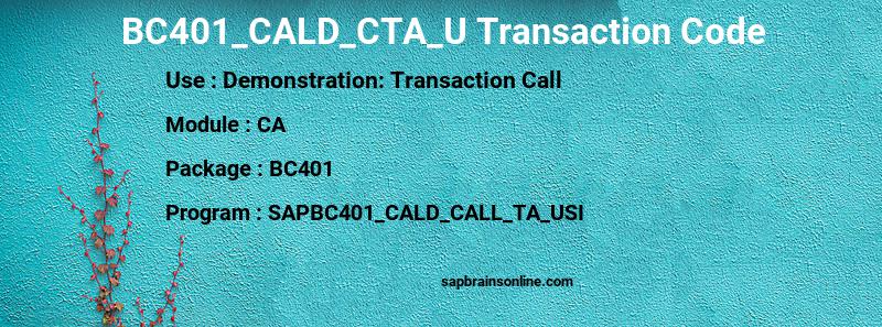 SAP BC401_CALD_CTA_U transaction code