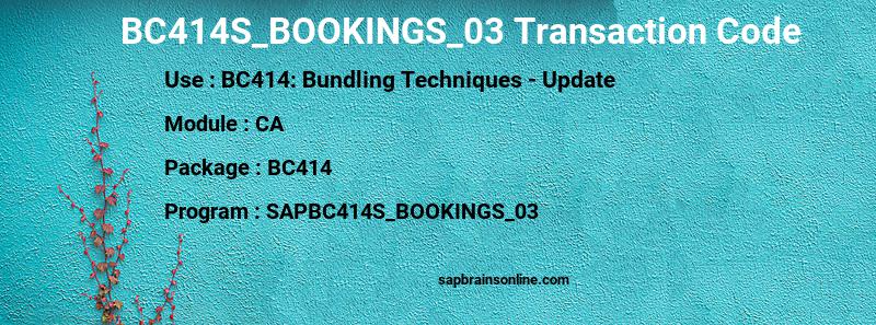 SAP BC414S_BOOKINGS_03 transaction code
