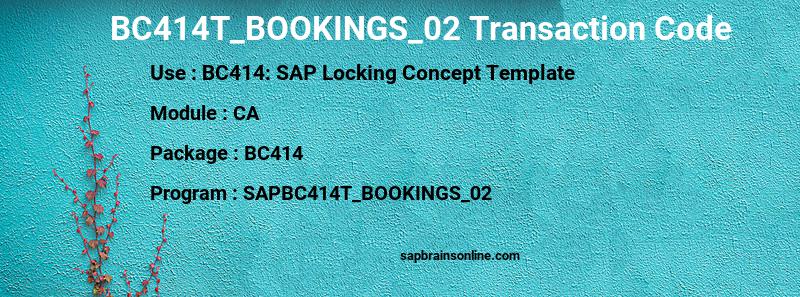 SAP BC414T_BOOKINGS_02 transaction code