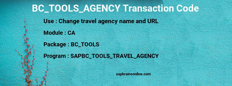 SAP BC_TOOLS_AGENCY transaction code