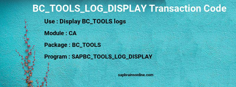 SAP BC_TOOLS_LOG_DISPLAY transaction code