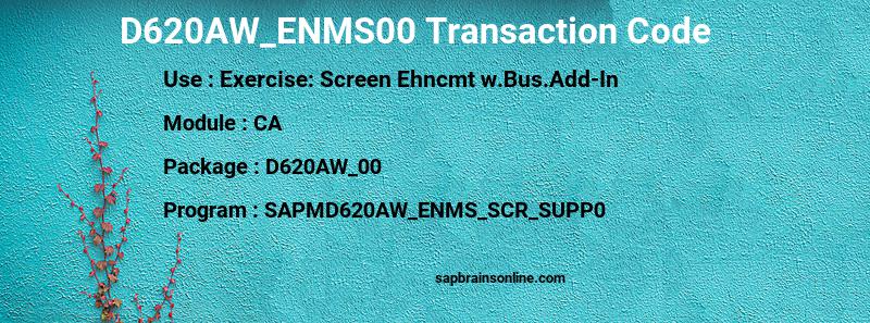 SAP D620AW_ENMS00 transaction code